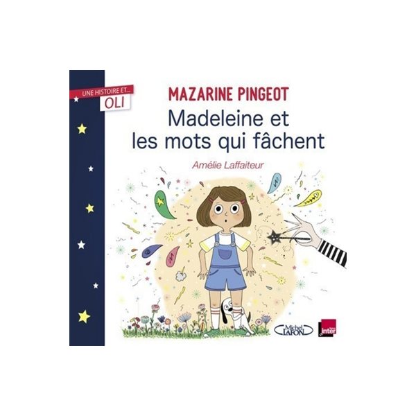 Madeleine et les mots qui fâchent