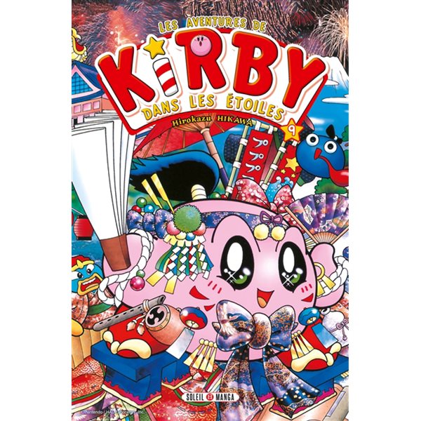 Les aventures de Kirby dans les étoiles T.09