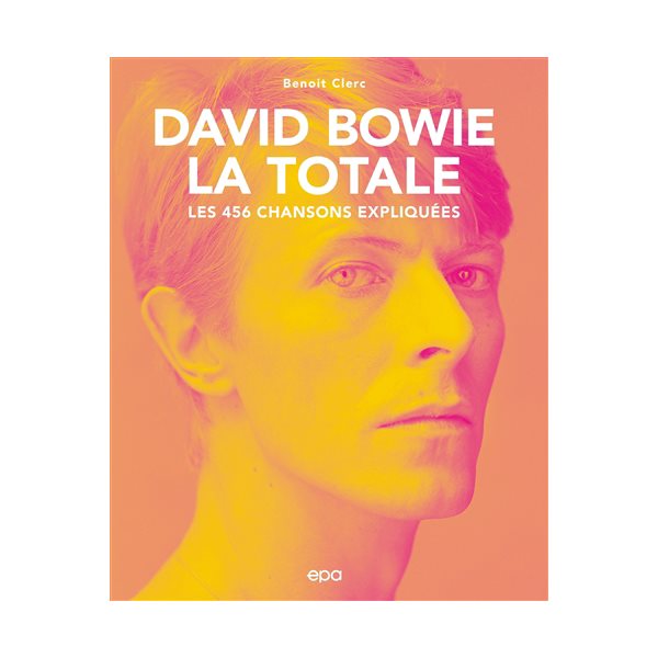 David Bowie, la totale
