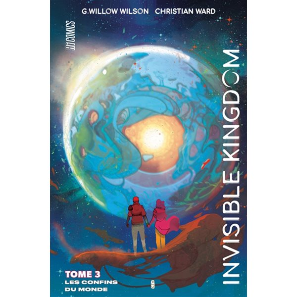 Les confins du monde, Tome 3, Invisible kingdom