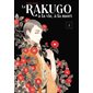Le rakugo, à la vie, à la mort T.02