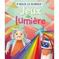 Jeux de lumière