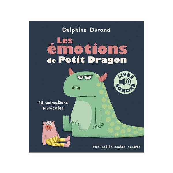 Les émotions de Petit Dragon