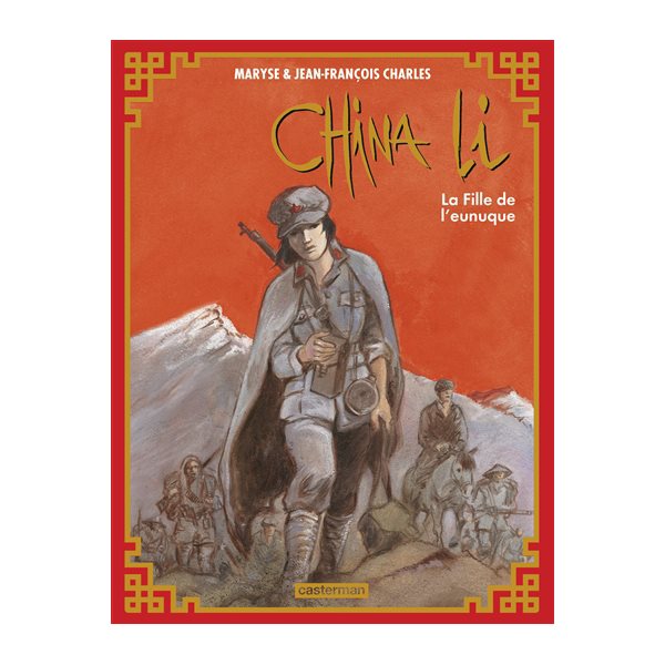 La fille de l'eunuque, Tome 3, China Li