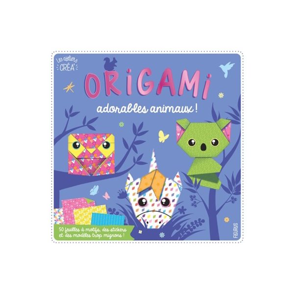Origami adorables animaux !