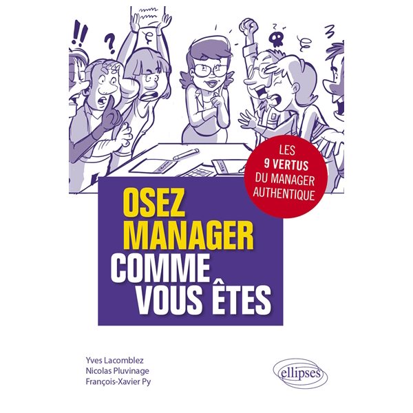 Osez manager comme vous êtes