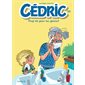 Trop tôt pour toi, gamin !, Tome 35, Cédric