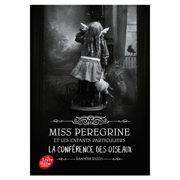 La conférence des oiseaux, Tome 5, Miss Peregrine et les enfants particuliers