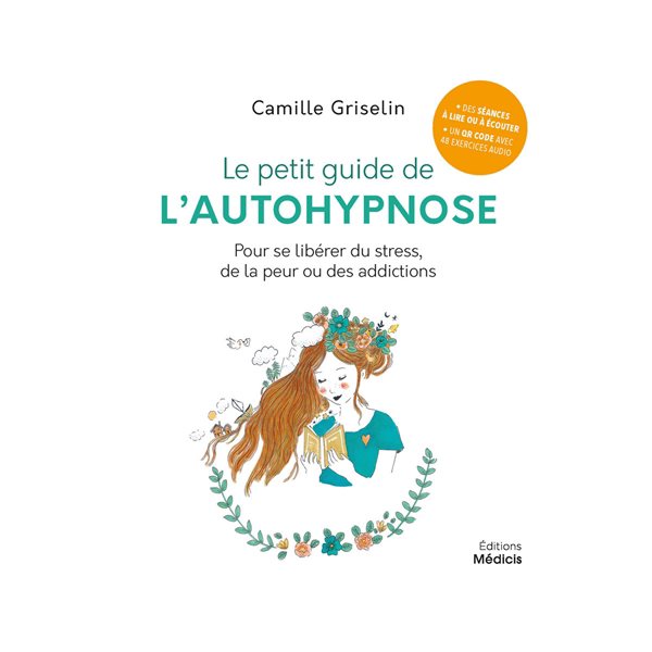 Le petit guide de l'autohypnose