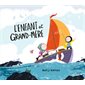 L'enfant et grand-mère