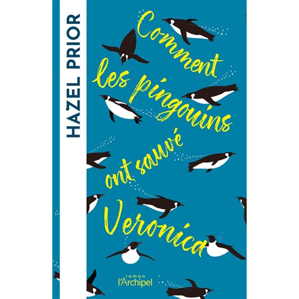 Comment les pingouins ont sauvé Veronica