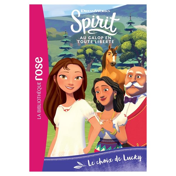 Le choix de Lucky, Tome 16, Spirit