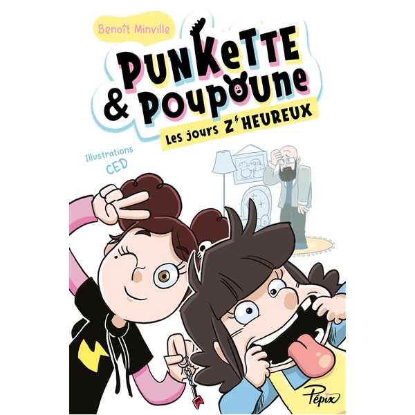 Les jours z'heureux, Punkette & Poupoune