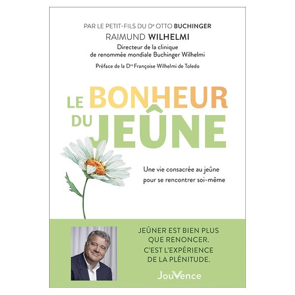 Le bonheur du jeûne