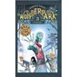 Cyclos, Tome 3, Wonderpark