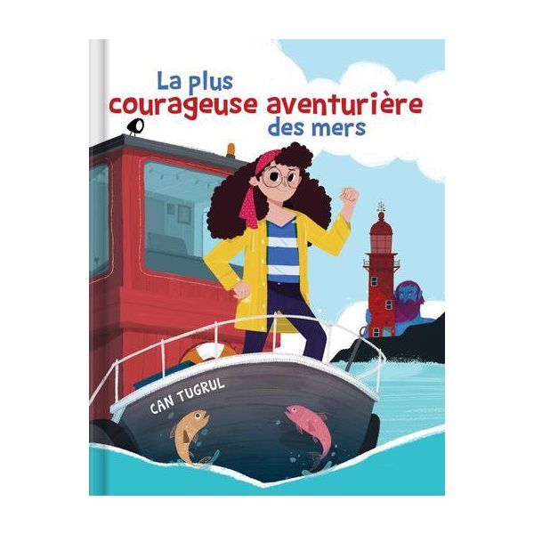 La plus courageuse aventurière des mers