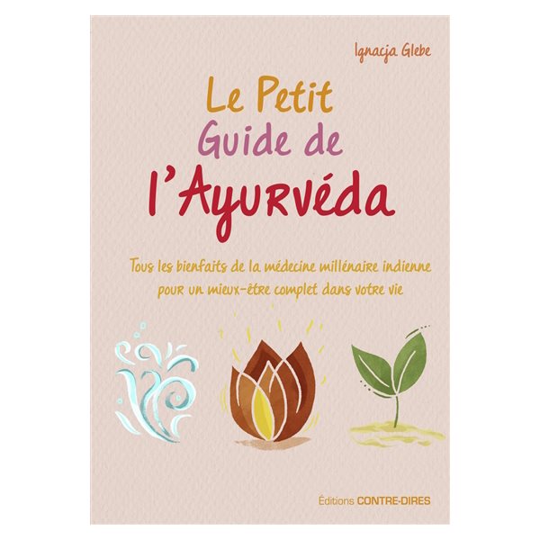 Le petit guide de l'ayurvéda