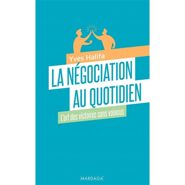 La négociation au quotidien