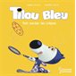 Tilou bleu fait sauter les crêpes, Tilou Bleu