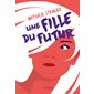 Une fille du futur