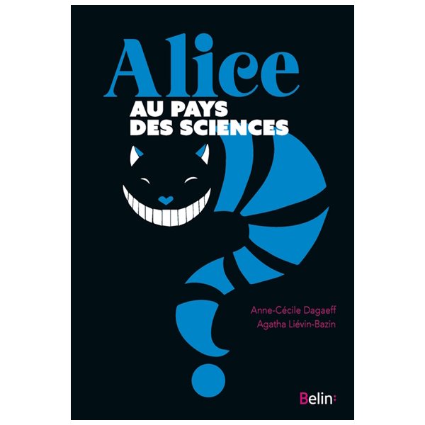 Alice au pays des sciences