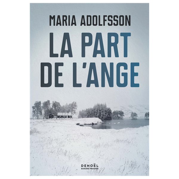 La part de l'ange, Tome 2, Doggerland