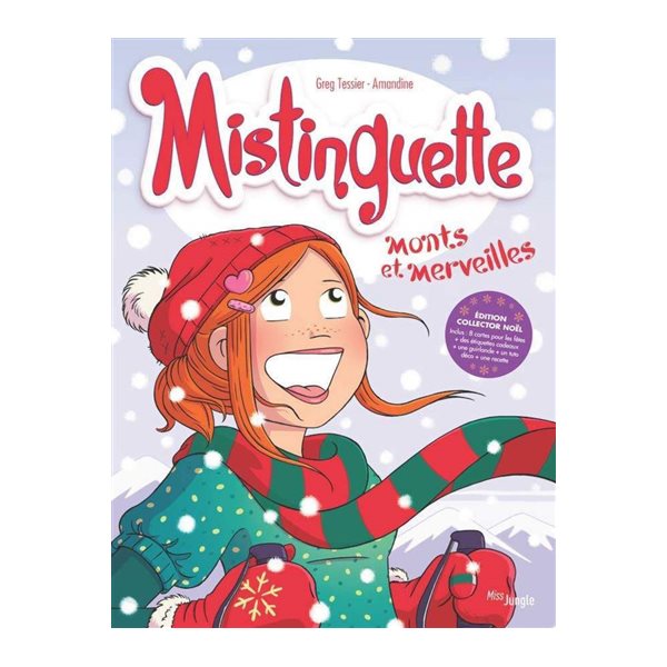 Monts et merveilles, Tome 4, Mistinguette