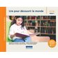 Lire pour découvrir le monde