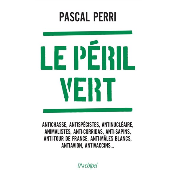 Le péril vert