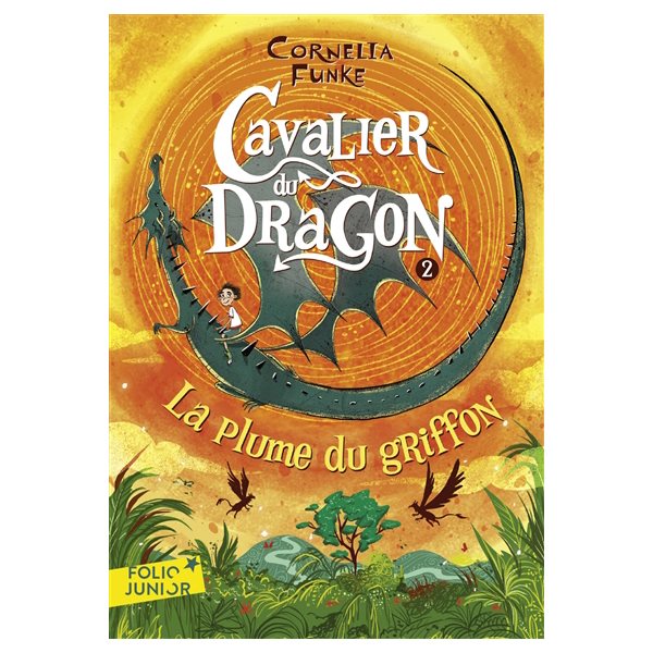 La plume du griffon, Tome 2, Cavalier du dragon