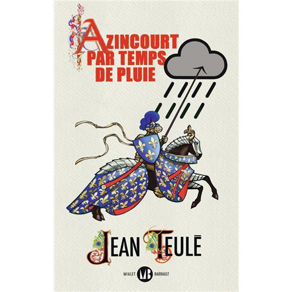 Azincourt par temps de pluie