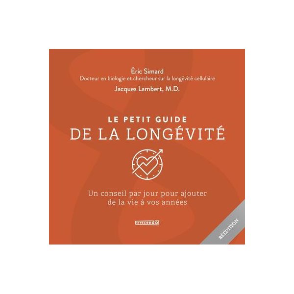 Le petit guide de la longévité