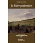 Le maître-goudronnier, Tome 1, Trilogie Charlevoix