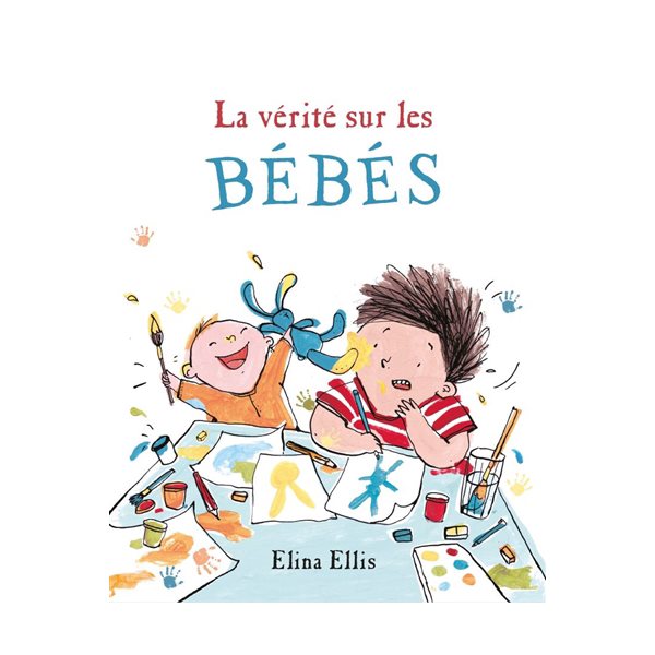 La vérité sur les bébés