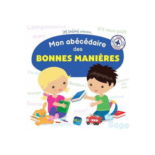 Mon abécédaire des bonnes manières