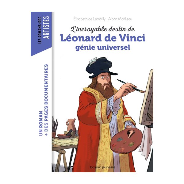 L'incroyable destin de Léonard de Vinci