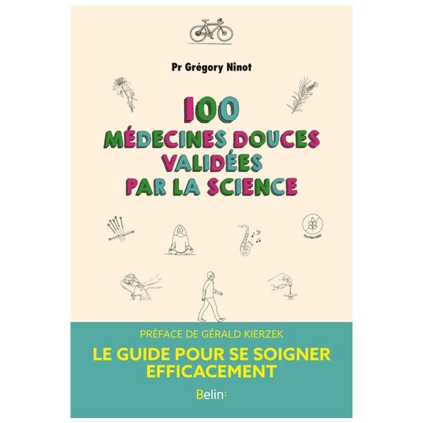 100 médecines douces validées par la science