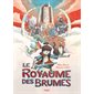 Le royaume des Brumes