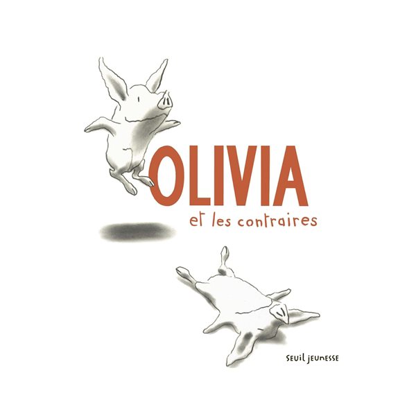 Olivia et les contraires