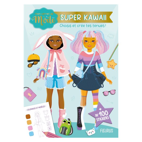 Super kawaii : choisis et crée tes tenues !