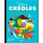 Festins créoles : les recettes culte