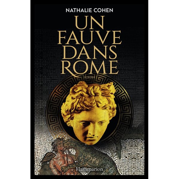 Un fauve dans Rome