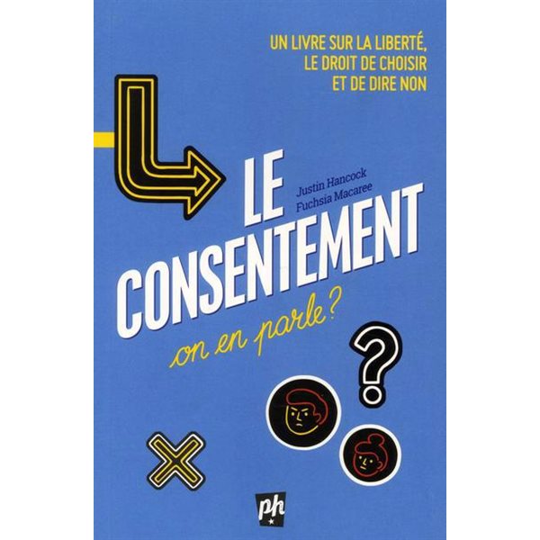 Le consentement, on en parle ?