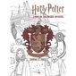 Harry Potter : livre de coloriage officiel : Gryffondor, courage et force