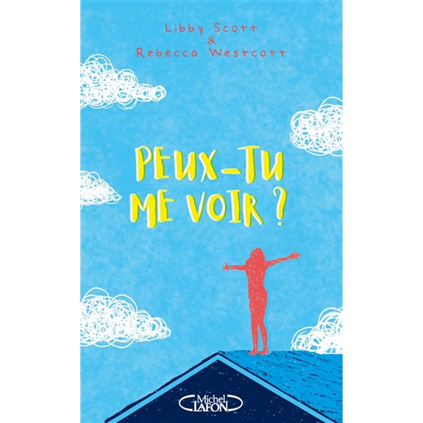 Peux-tu me voir ?