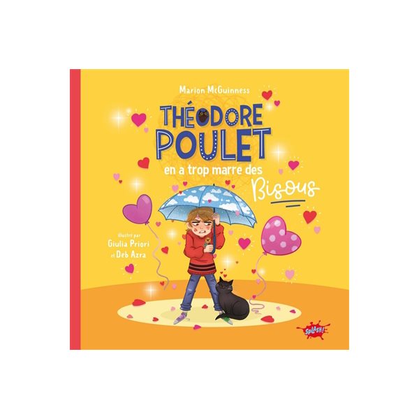 Théodore Poulet en a trop marre des bisous