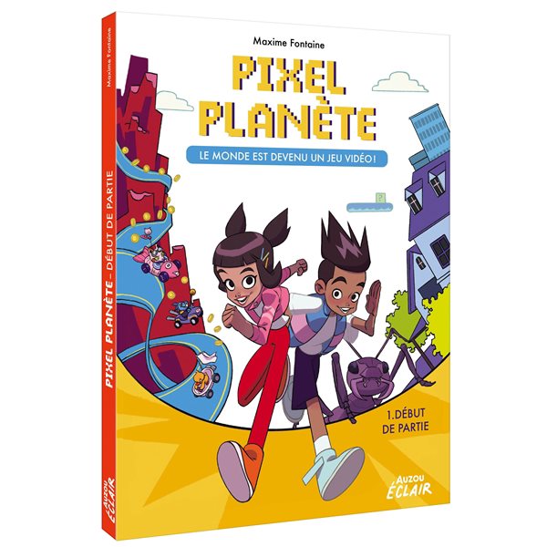 Début de partie, Tome 1, Pixel planète