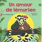 Un amour de lémurien