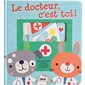 Le docteur, c'est toi !