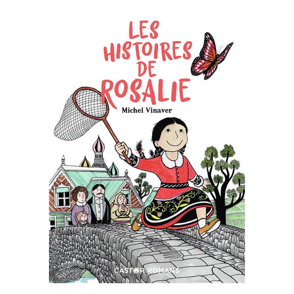 Les histoires de Rosalie